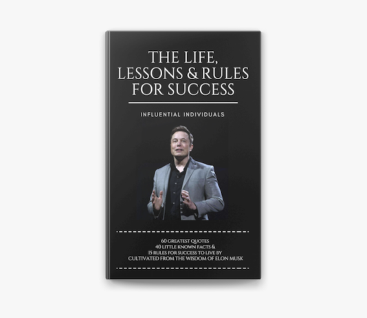 Idetë kryesore nga libri “The Life, Lessons and Rules for Success ”- Elon Musk / PJESA E PARË