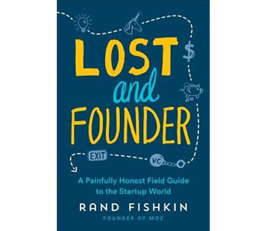 Idetë kryesore të librit “Lost and Founder”- Rand Fishkin / PJESA E PARË