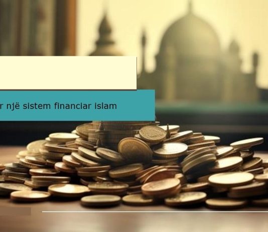 Strategjia e duhur për një sistem financiar islam