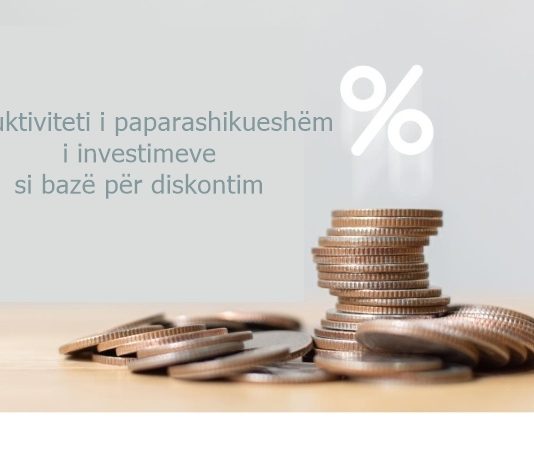 Produktiviteti i paparashikueshëm i investimeve si bazë për diskontim