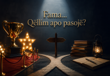 Fama… Qëllim apo pasojë?